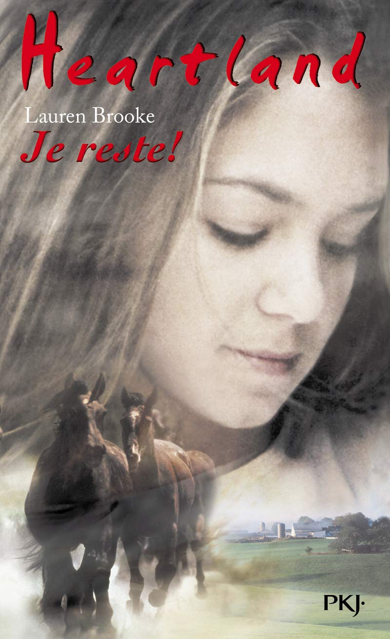 Heartland, tome 1 : Je reste ! Books