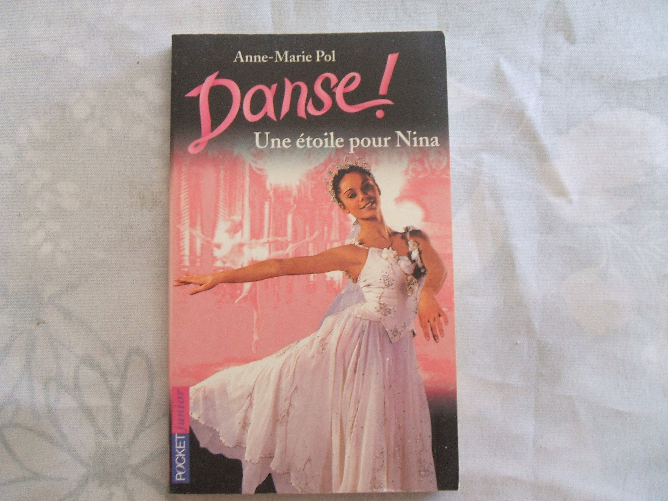 Danse, tome 10: Une étoile pour Nina Books