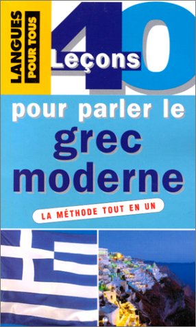 40 Lecons Pour Parler Le Grec Moderne Books