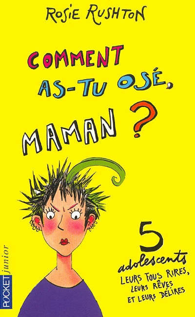 Product Image: Comment as-tu osé, maman ?