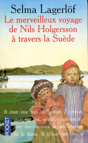 Le merveilleux voyage de Nils Holgersson à travers la Suède Books