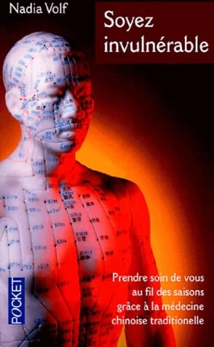 Soyez invulnérable : prendre soin de vous au fil des saisons grâce à la médecine chinoise traditionnelle Books