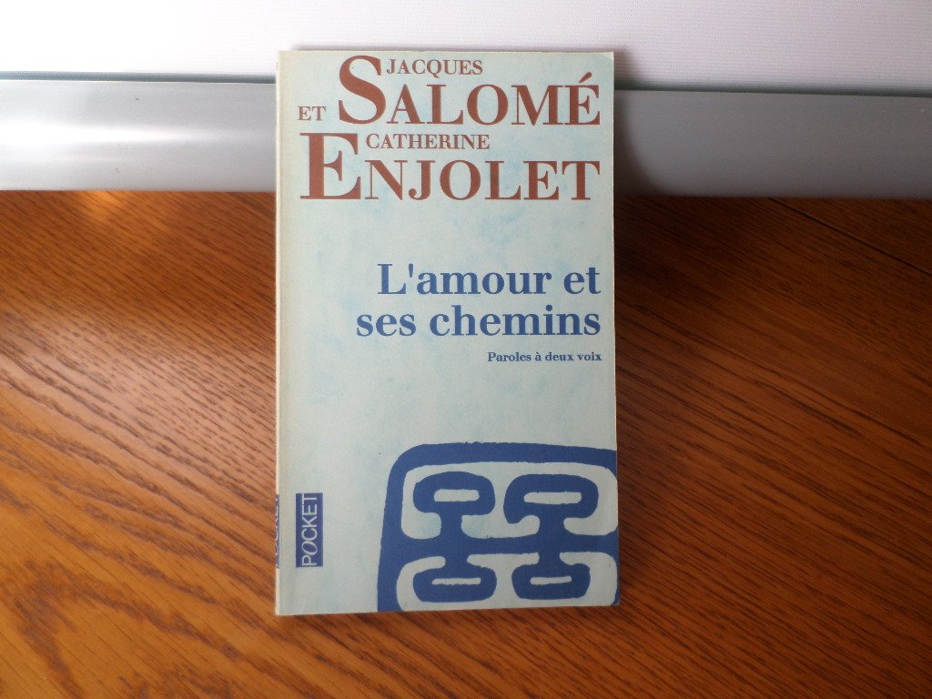 L'amour et ses chemins: Paroles à deux voix Books