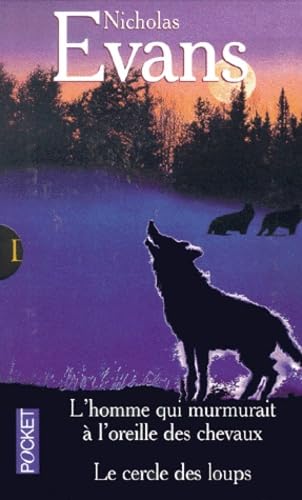 Nicholas Evans Coffret 2 Volumes : L'Homme Qui Murmurait A L'Oreille Des Chevaux. Le Cercle Des Loups Books