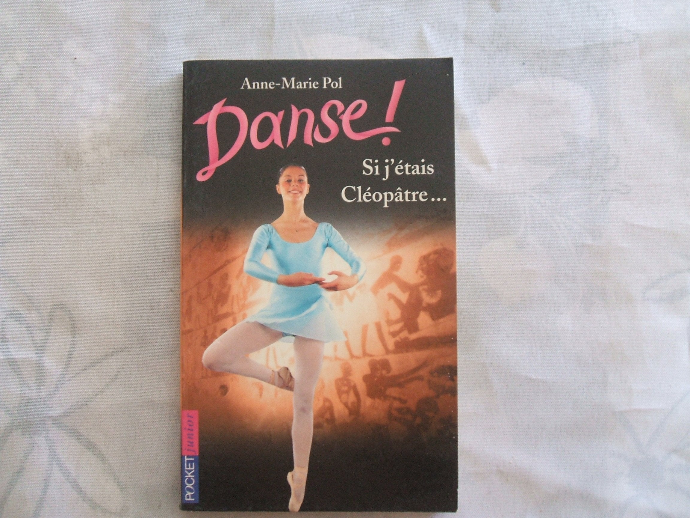 Danse, tome 14 : Si j'était Cléopâtre... Books