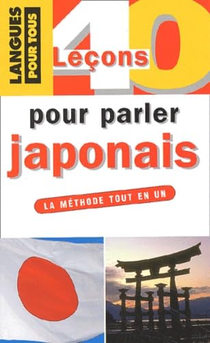 40 leçons pour parler japonais Books
