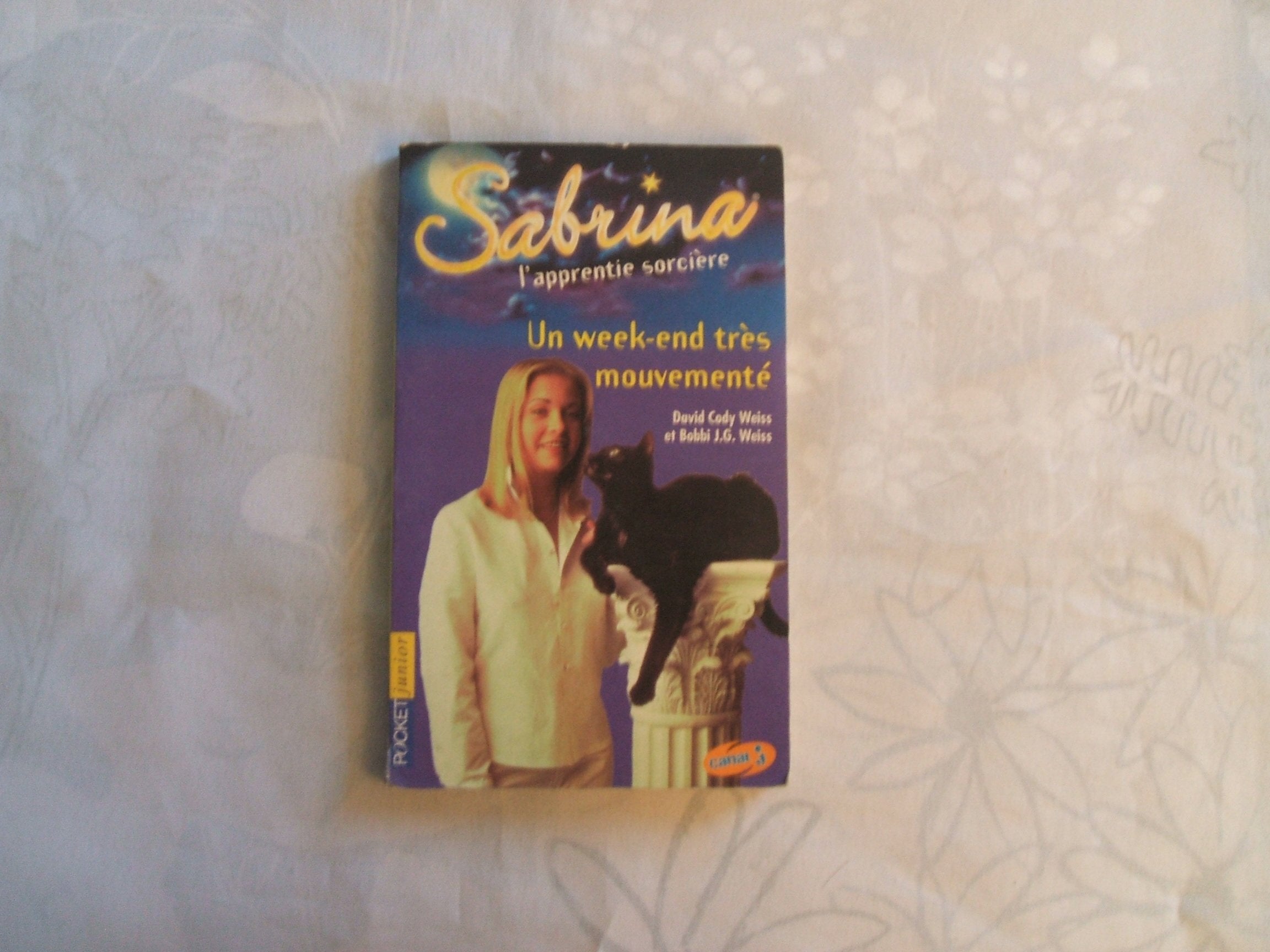 Sabrina l'apprentie sorcière Tome 6 : Un week-end très mouvementé Books