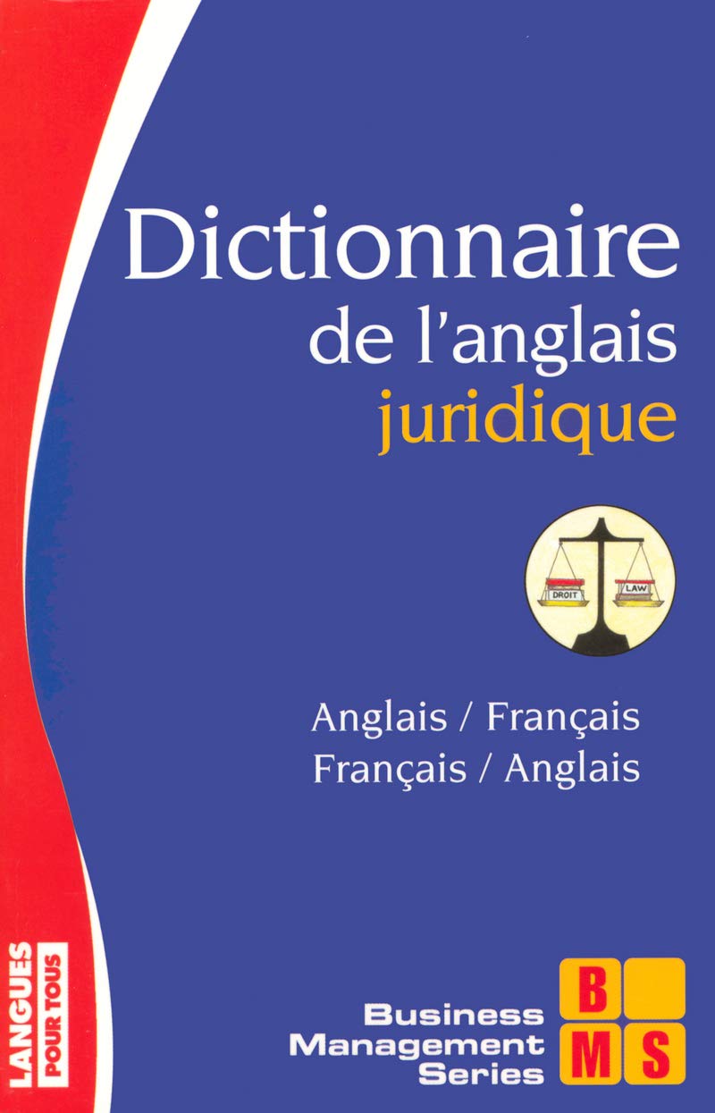 Dictionnaire de l'anglais juridique General education