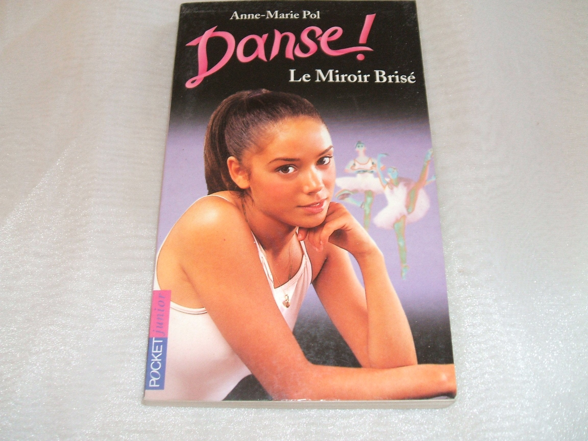 Danse, tome 20 : Le miroir brisé Books