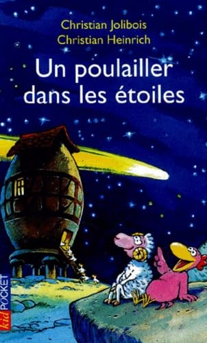 Un Poulailler Dans Les Etoiles Books