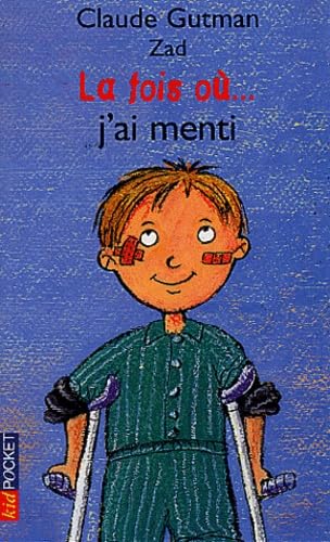 La fois ou, tome 1 : La fois ou...j'ai menti, tome 1 Books
