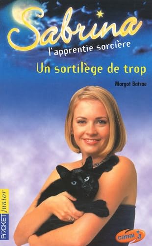 Sabrina l'apprentie sorcière Tome 19 : Un sortilège de trop Books