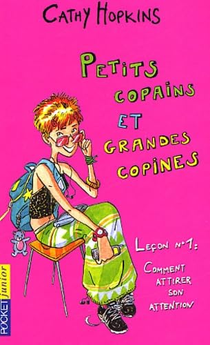 Petits copains et grandes copines, leçon n°1 : Comment attirer son attention Books