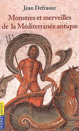 Monstres et merveilles de la méditerranée antique book