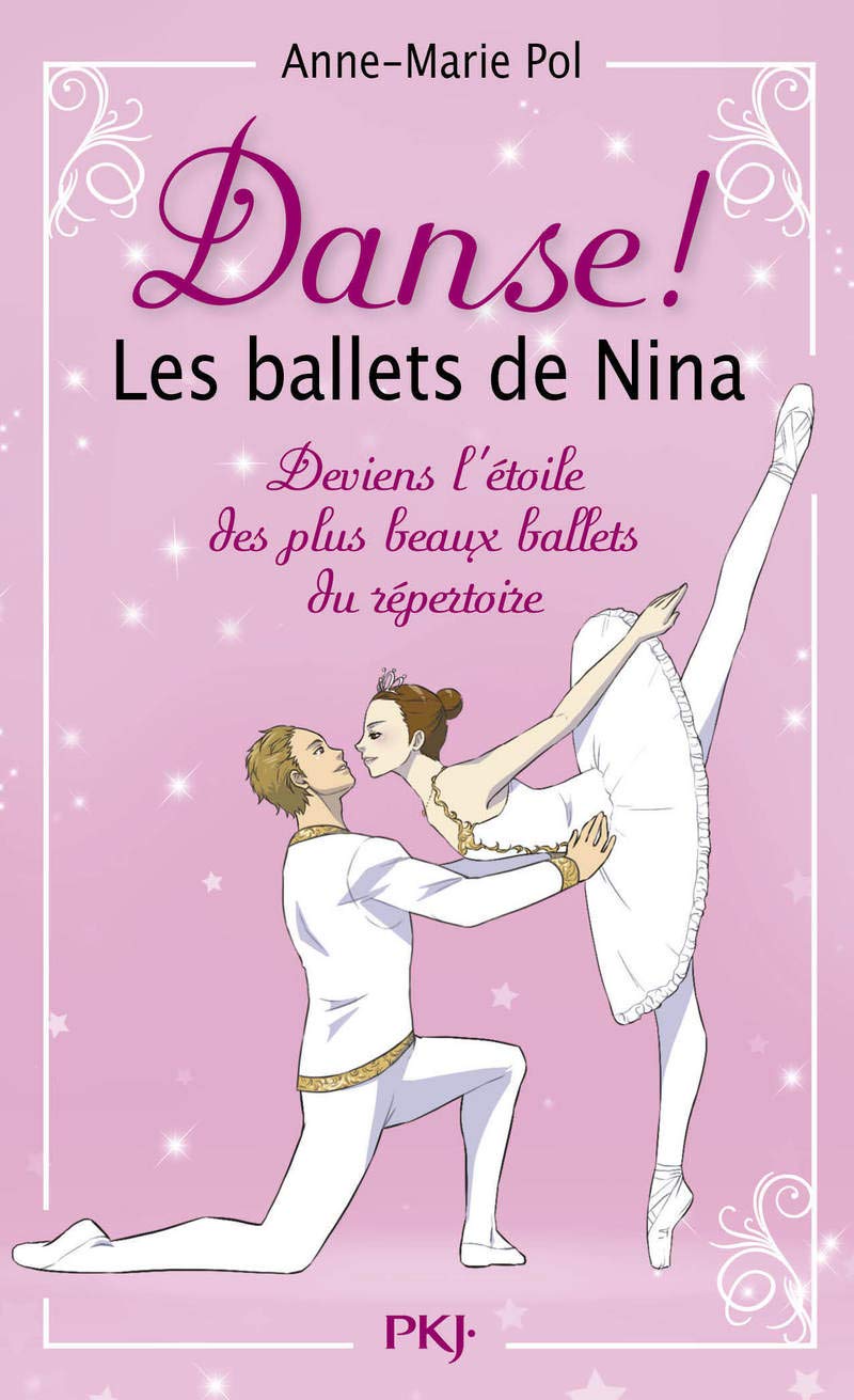 Danse ! - Les ballets de Nina (hors série) Novels & Short Stories