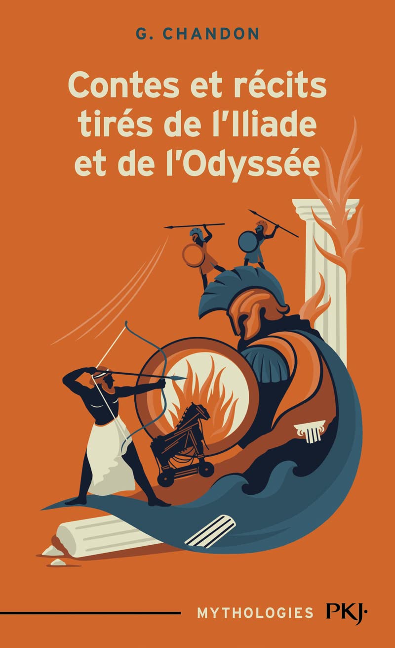 Contes et récits tirés de l'Iliade et de l'Odyssée Classics