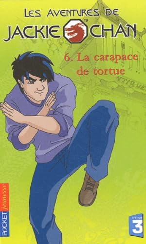 Les Aventures de Jackie Chan, tome 6 : La carapace de la tortue book