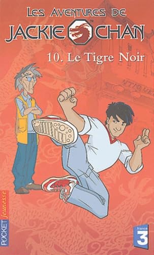 Jackie Chan, tome 10 : Le Tigre noir book