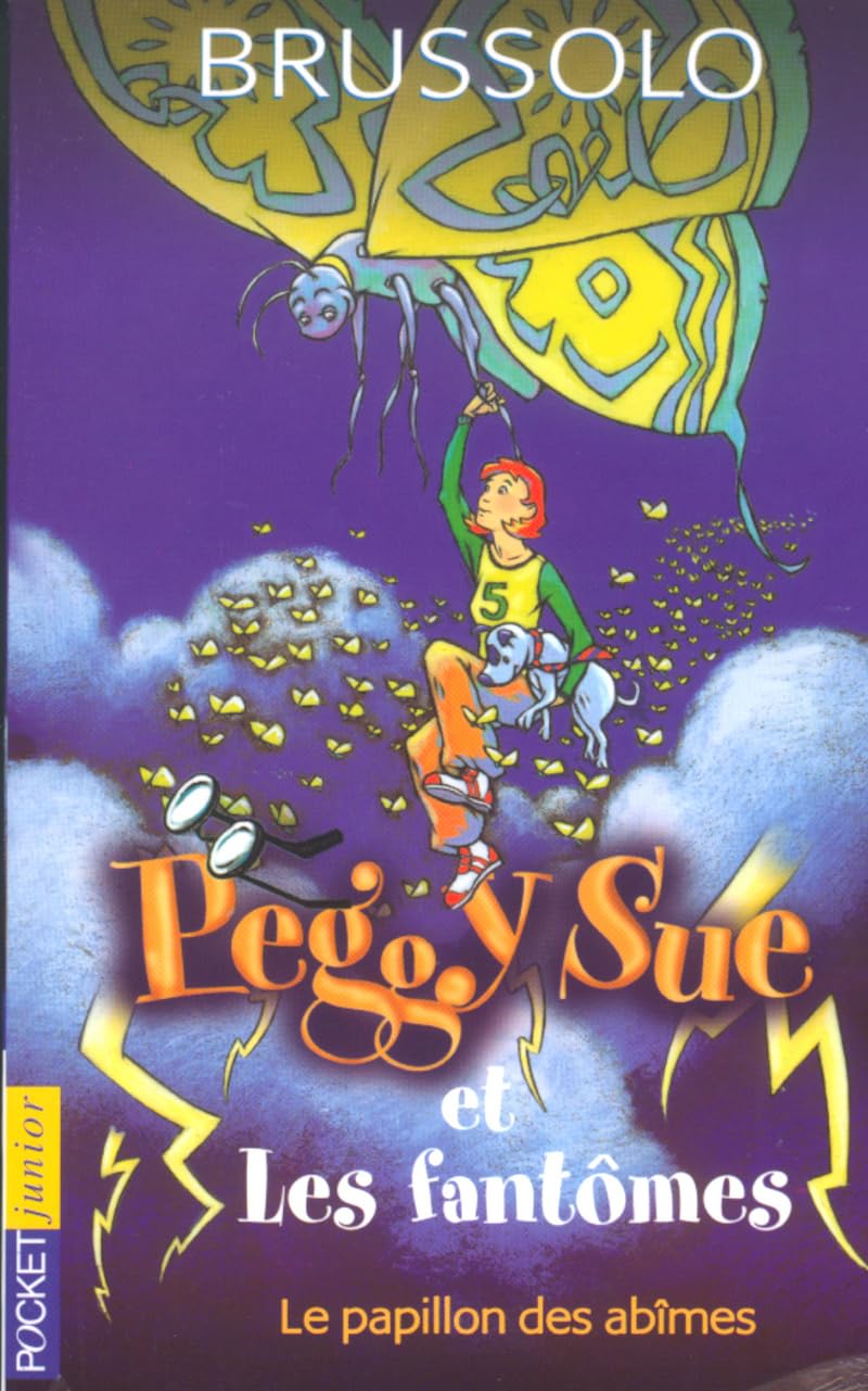 Peggy Sue et les Fantômes, tome 3 : Le Papillon des abîmes Novels & Short Stories