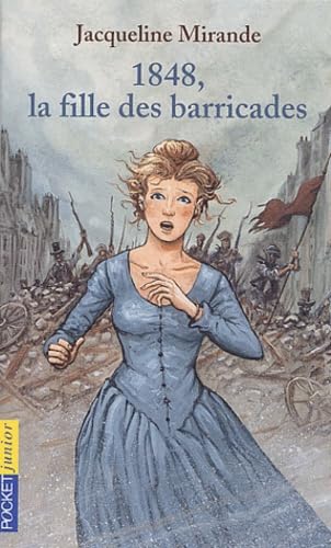 1848, la fille des barricades book