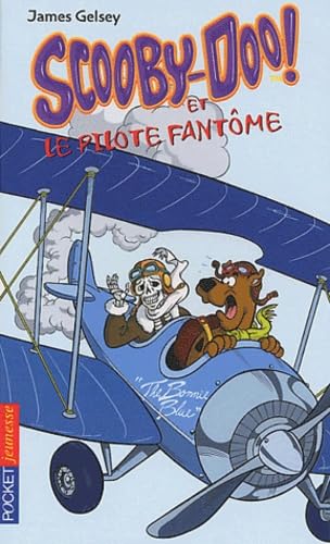Scooby-Doo et le Pilote fantôme book