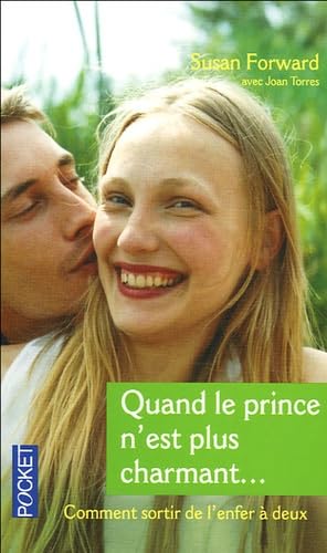 Quand le prince n'est plus charmant... : Comment sortir de l'enfer à deux Books