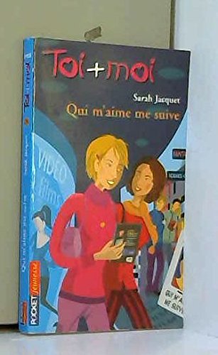 Toi et moi n 28 : qui m'aime me suive Books