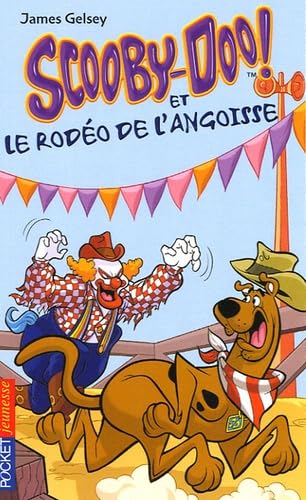Scooby-Doo et le rodéo de l'angoisse Books