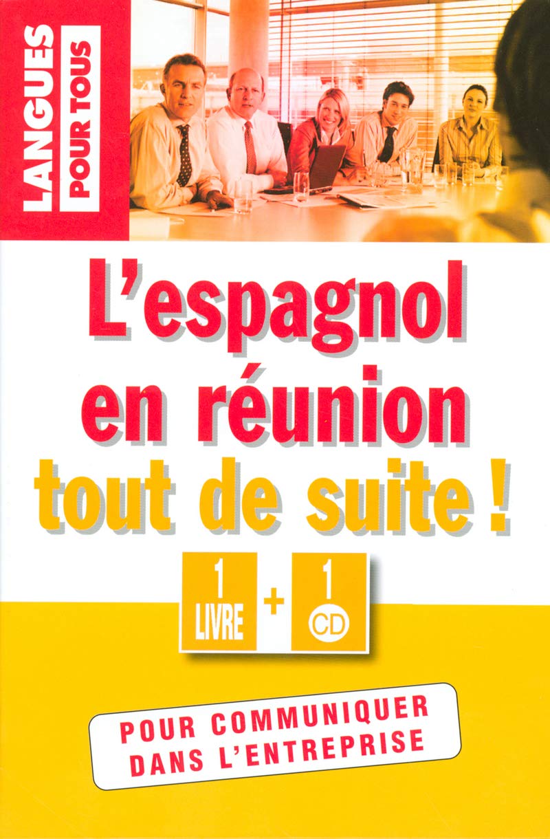 L'espagnol en réunion tout de suite ! Books