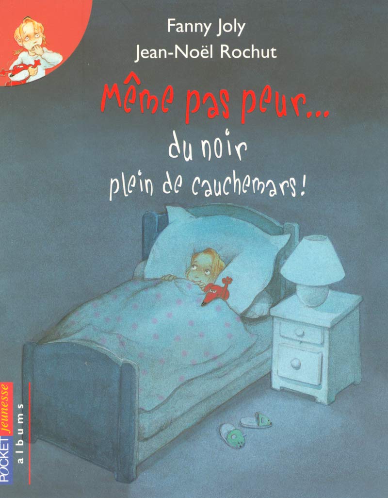 Même pas peur... du noir plein de cauchemars ! Novels & Short Stories