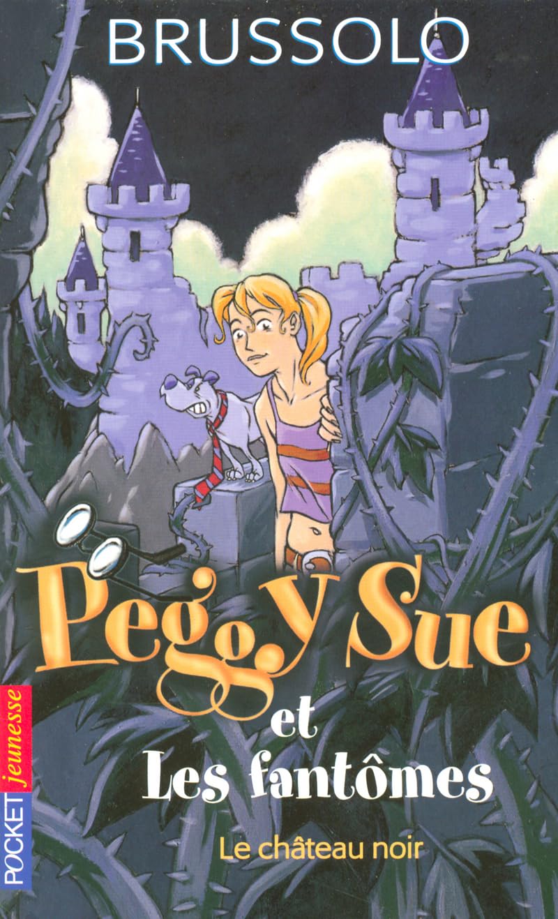 Peggy Sue et les Fantômes, Tome 5 : Le Château noir Books
