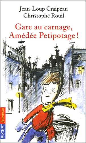 GARE AU CARNAGE AMEDEE PETIPOT book