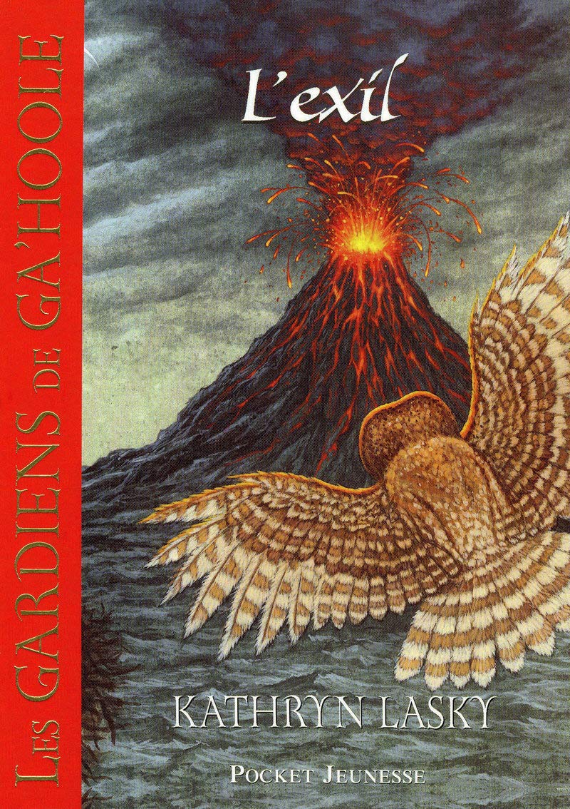 Les Gardiens de Ga'Hoole - tome 8 L'exil Fantasy & Sci-Fi