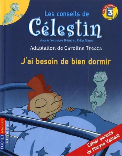 Les conseils de Celéstin: J'ai besoin de bien dormir Books