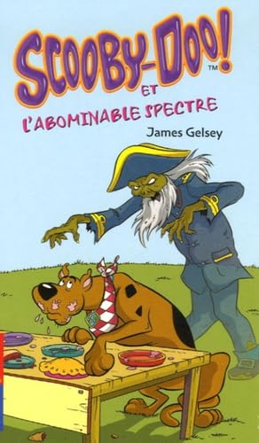 Scooby-Doo ! : Scooby-Doo et l'abominable spectre Books