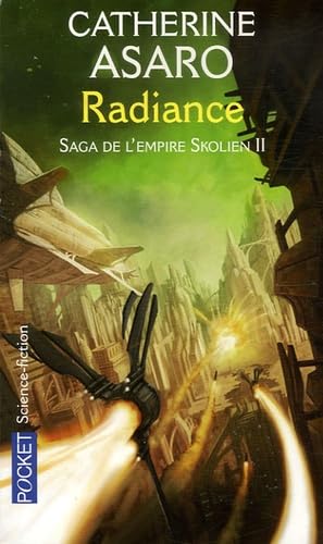 Saga de l'Empire skolien. Vol. 2. Radiance book