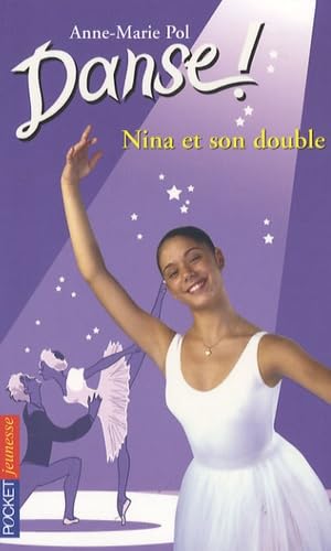 Danse ! 38 : Nina et son double book