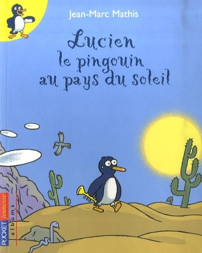 LUCIEN LE PINGOUIN AU PAYS DU book