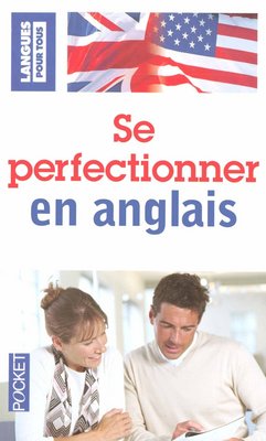 Se perfectionner en anglais Foreign Languages ​​& Dictionaries