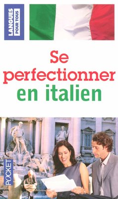 Se perfectionner en italien book
