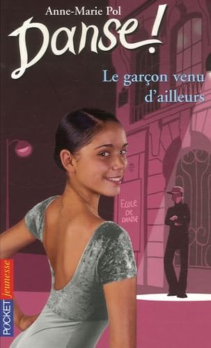 DANSE N05 GARCON VENU AILLEURS book