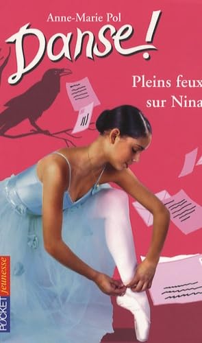 DANSE N06 PLEINS FEUX SUR NINA book