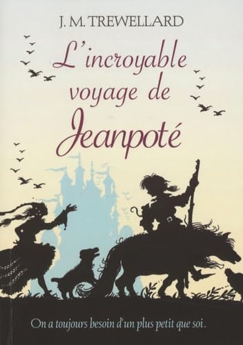 INCROYABLE VOYAGE DE JEANPOTE book