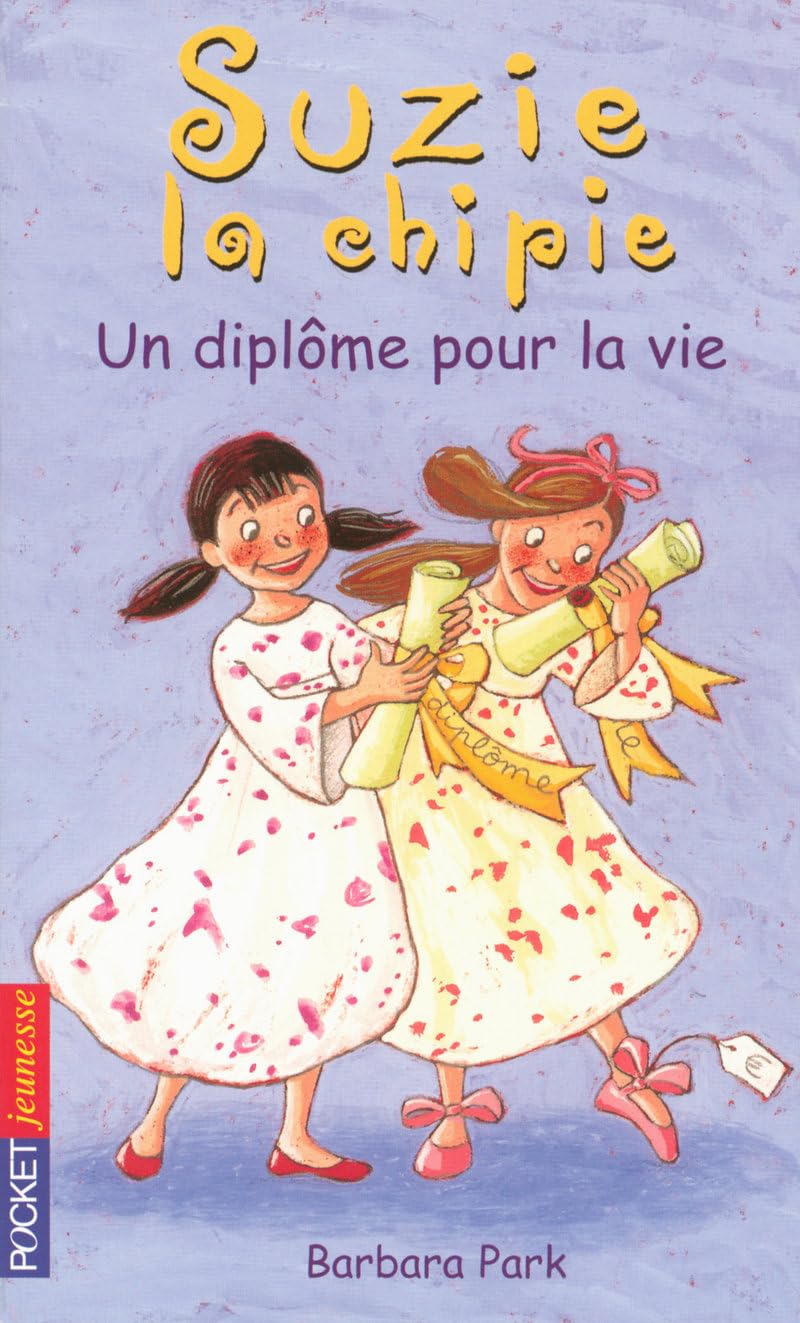 Suzie la Chipie - Un diplôme pour la vie book
