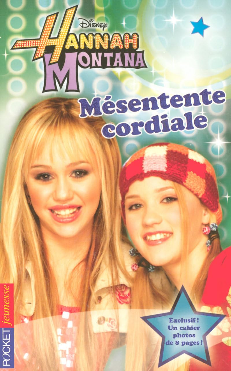 2. Hannah Montana : Mésentente cordiale book