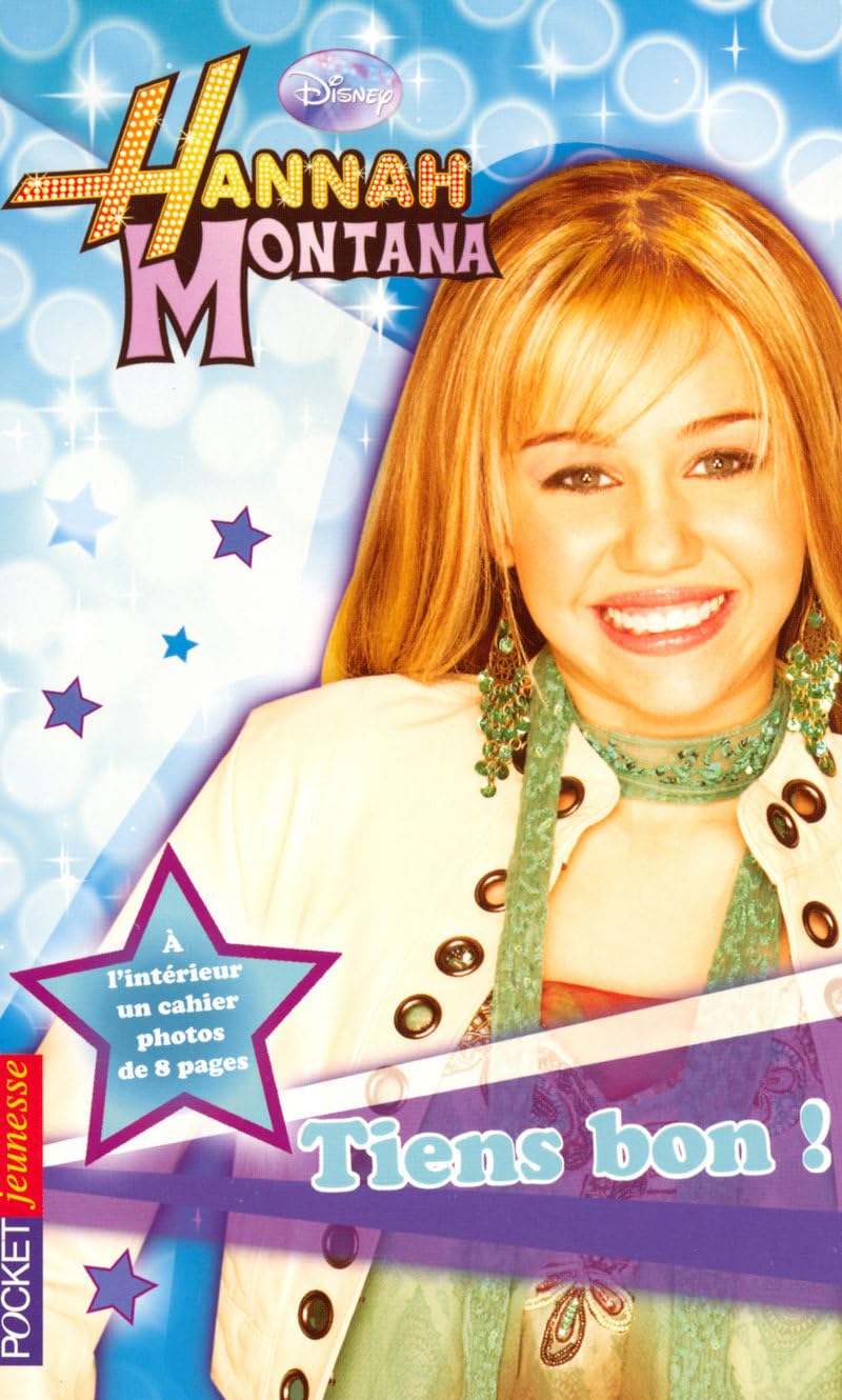 5. Hannah Montana : Tiens bon ! book