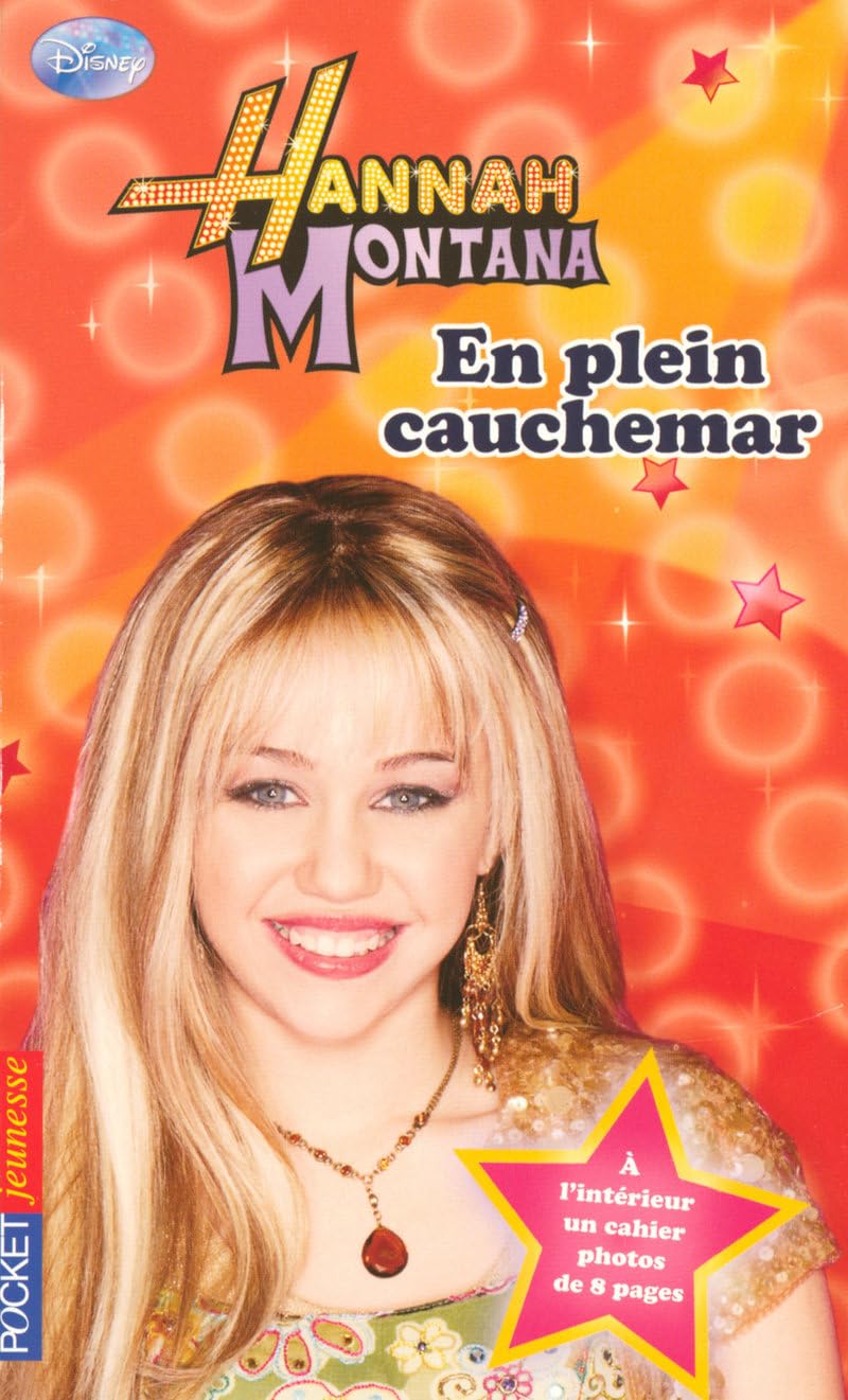 7. Hannah Montana : En plein cauchemar book
