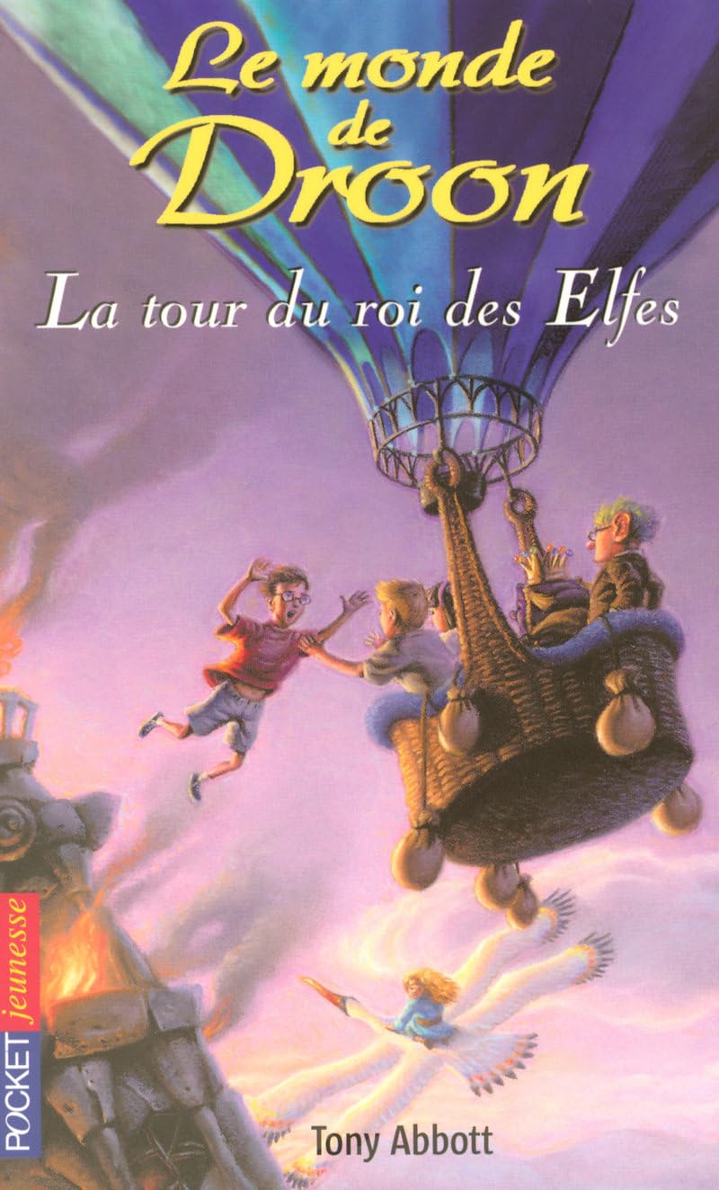 9. Le monde de Droon : La tour du Roi des Elfes book