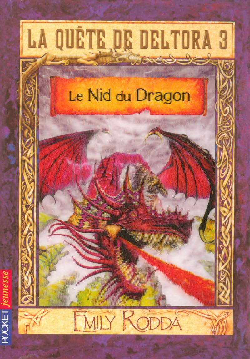 La quête de Deltora III - Le Nid du Dragon book