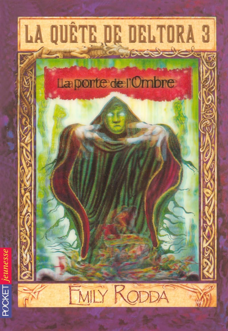 La quête de Deltora III - La Porte de l'Ombre book